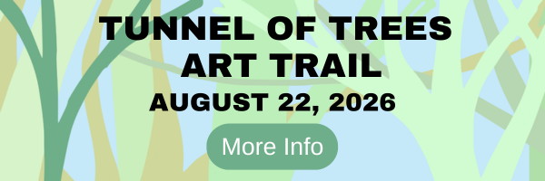 Promotional image for the Tunnel of Trees Art Trail featuring the event date August 22, 2026, and a 'More Info' button.